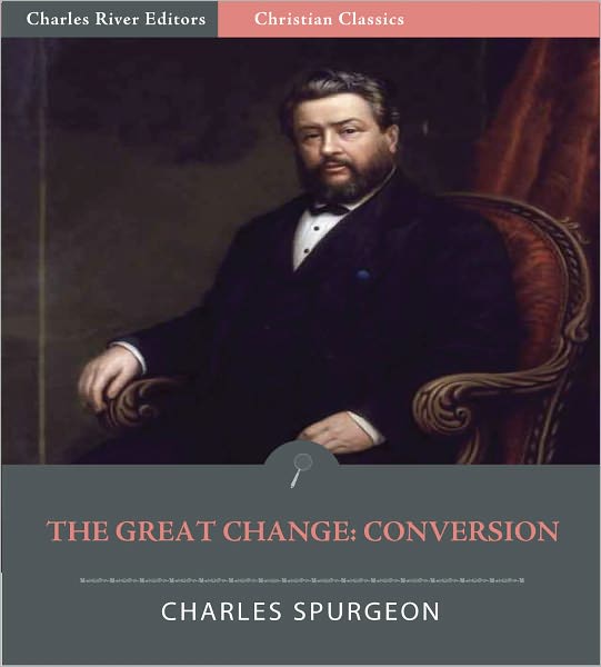 The Great Change: Conversion (Illustrated)