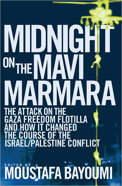Midnight on the Mavi Marmara