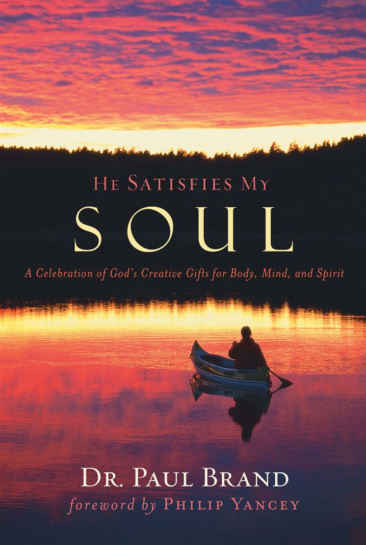 He Satisfies My Soul
