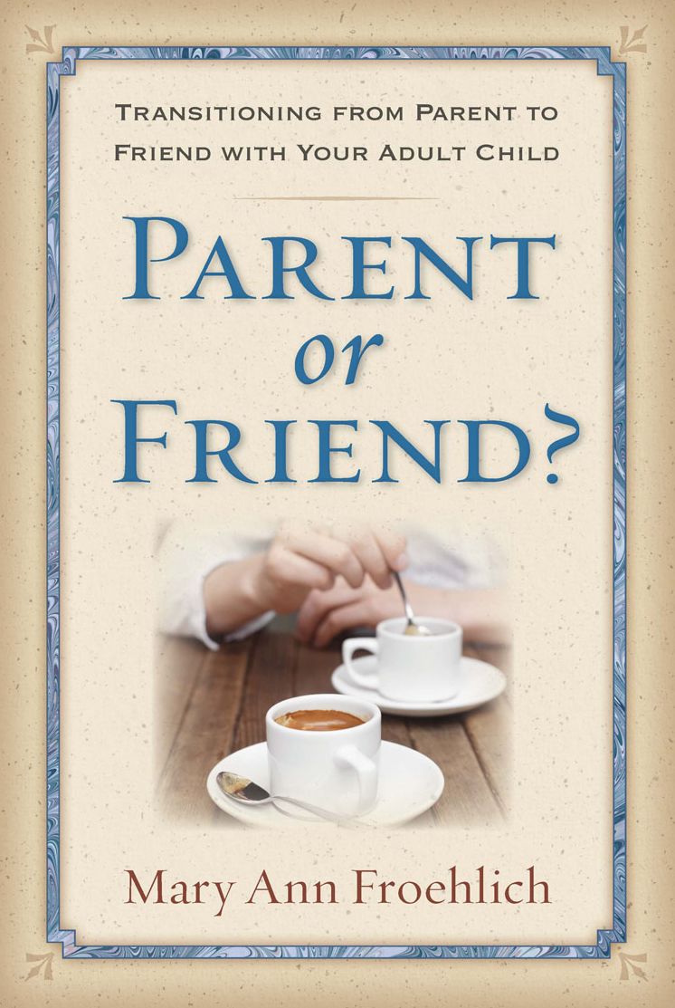 Parent or Friend?