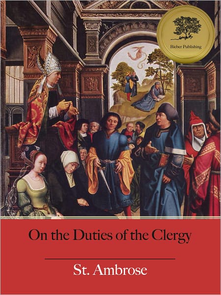 On the Duties of Clergy (Illustrated)