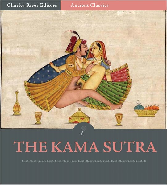 The Kama Sutra [Illustrated]
