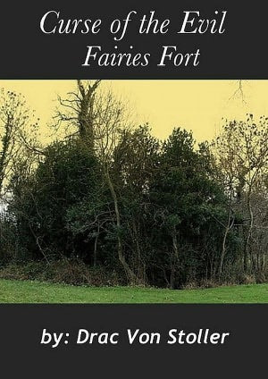 Curse of the Evil Faries Fort