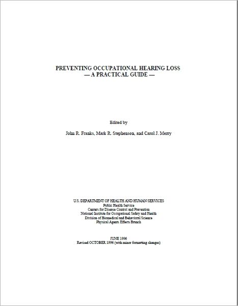 Preventing Occupational Hearing Loss - A Practical Guide