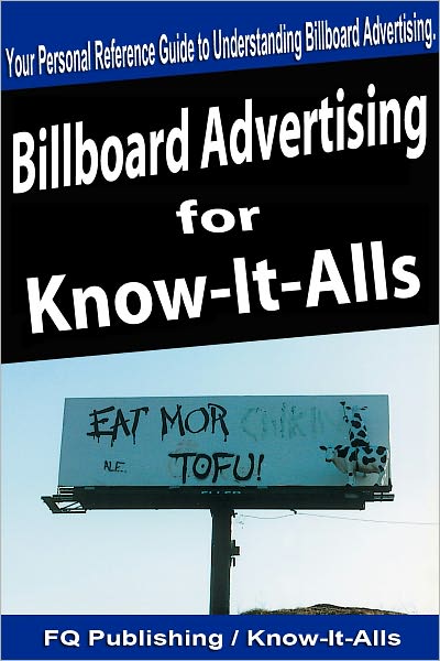 Billboard Advertising for Know-It-Alls