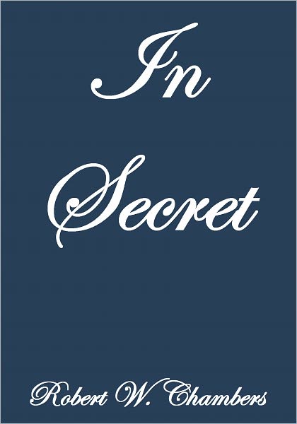 IN SECRET