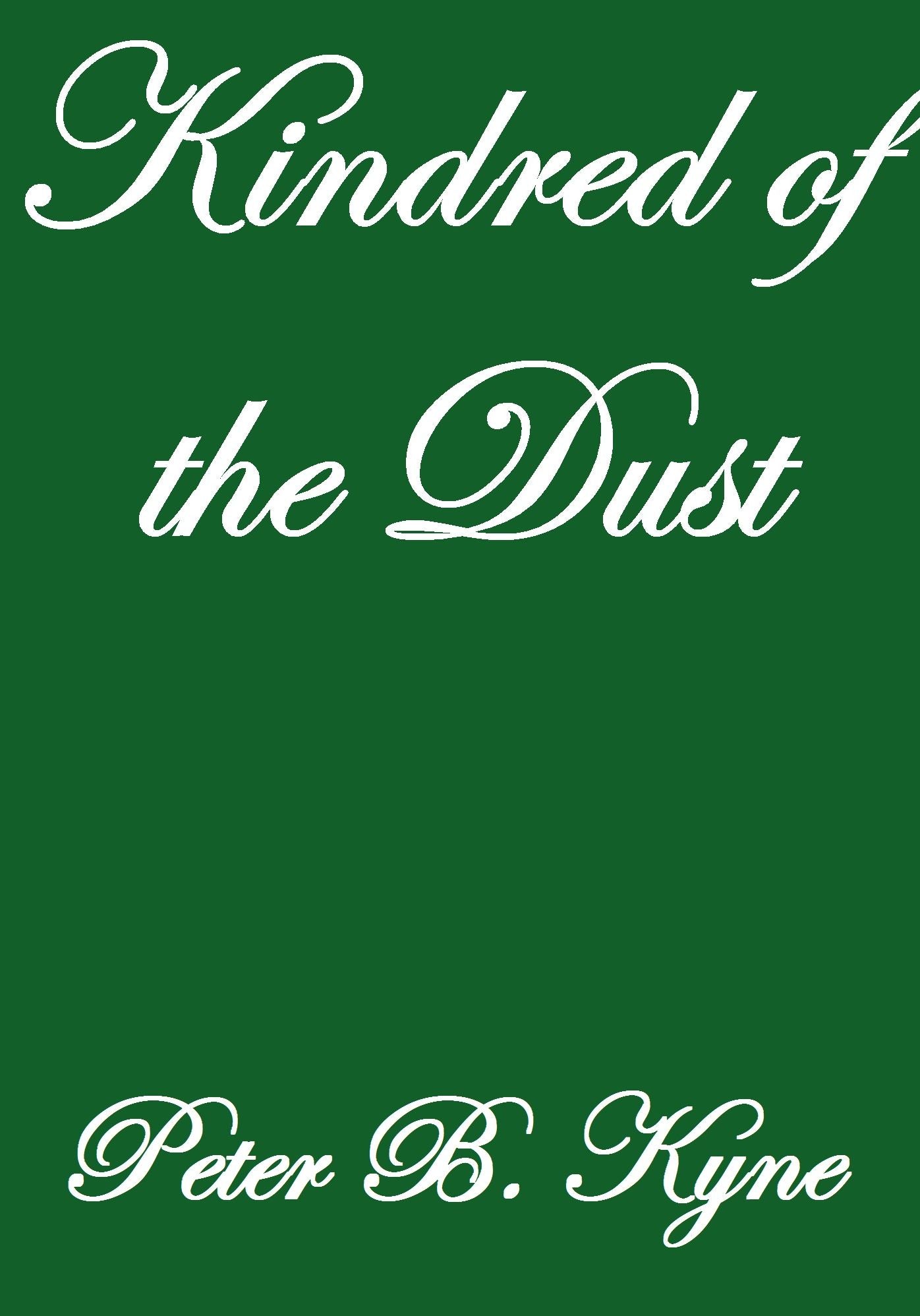 KINDRED OF THE DUST