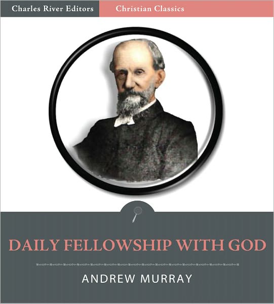 Daily Fellowship with God (Illustrated)