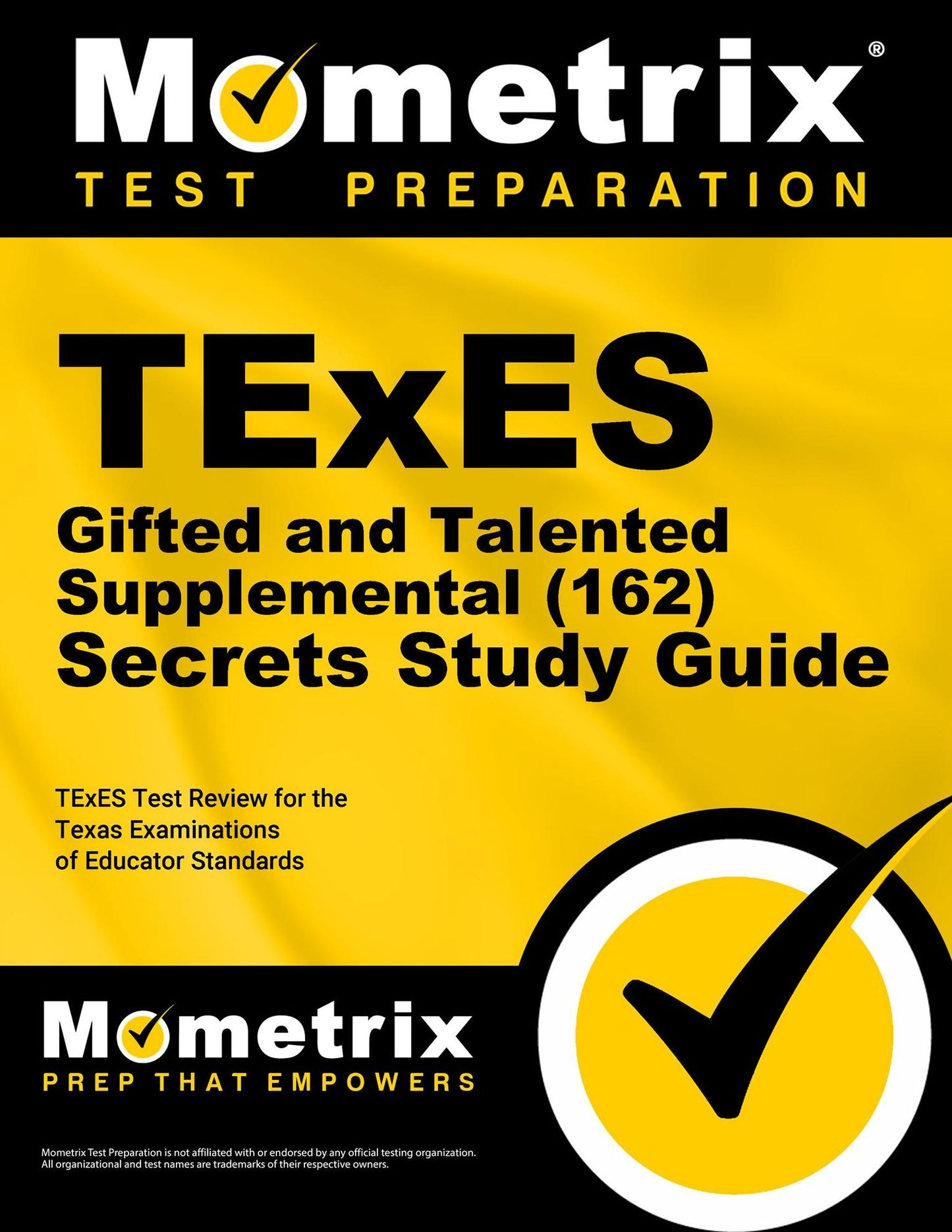 TExES (162) Gifted and Talented Supplemental Exam Secrets Study Guide: TExES Test Review for the Texas Examinations of Educator Standards