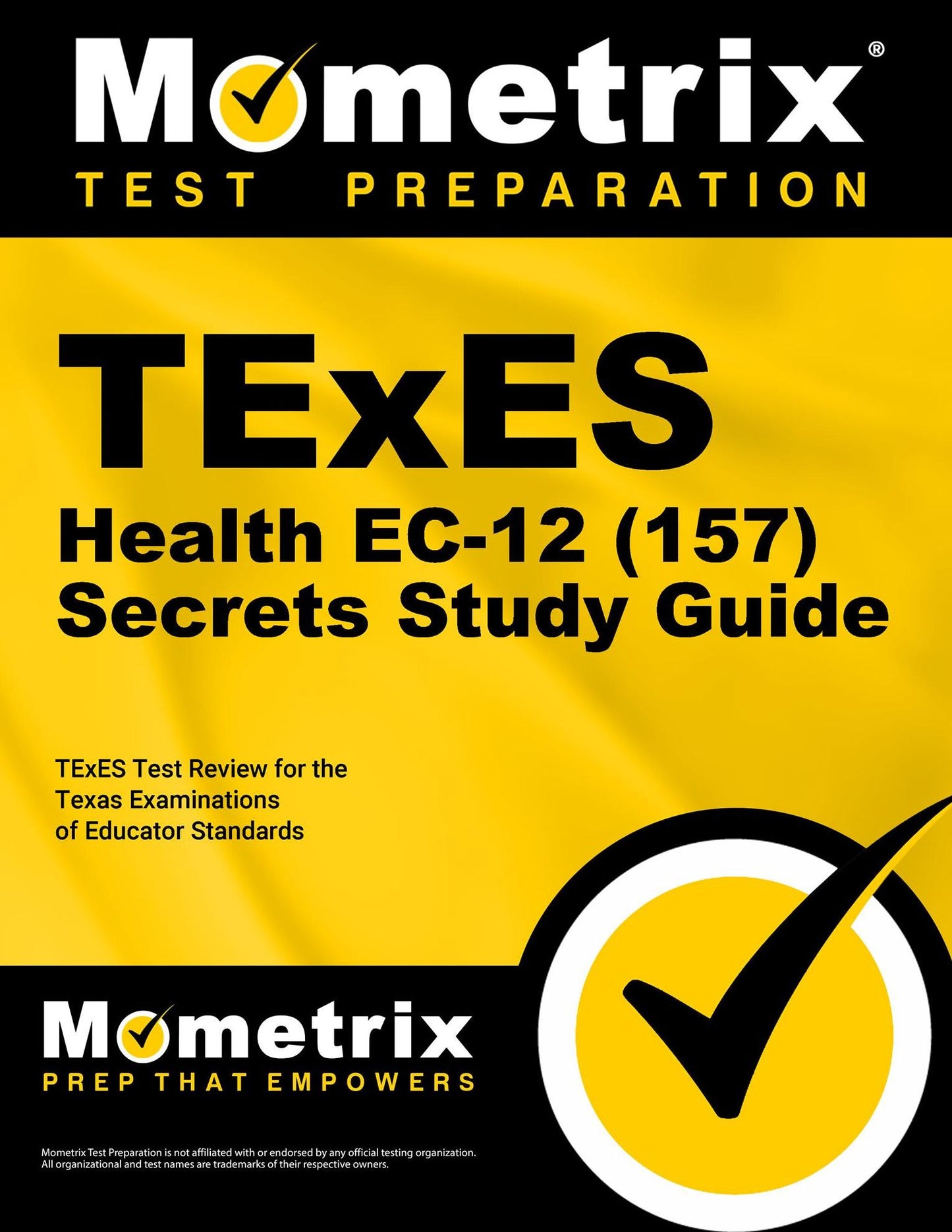 TExES (157) Health EC-12 Exam Secrets Study Guide: TExES Test Review for the Texas Examinations of Educator Standards