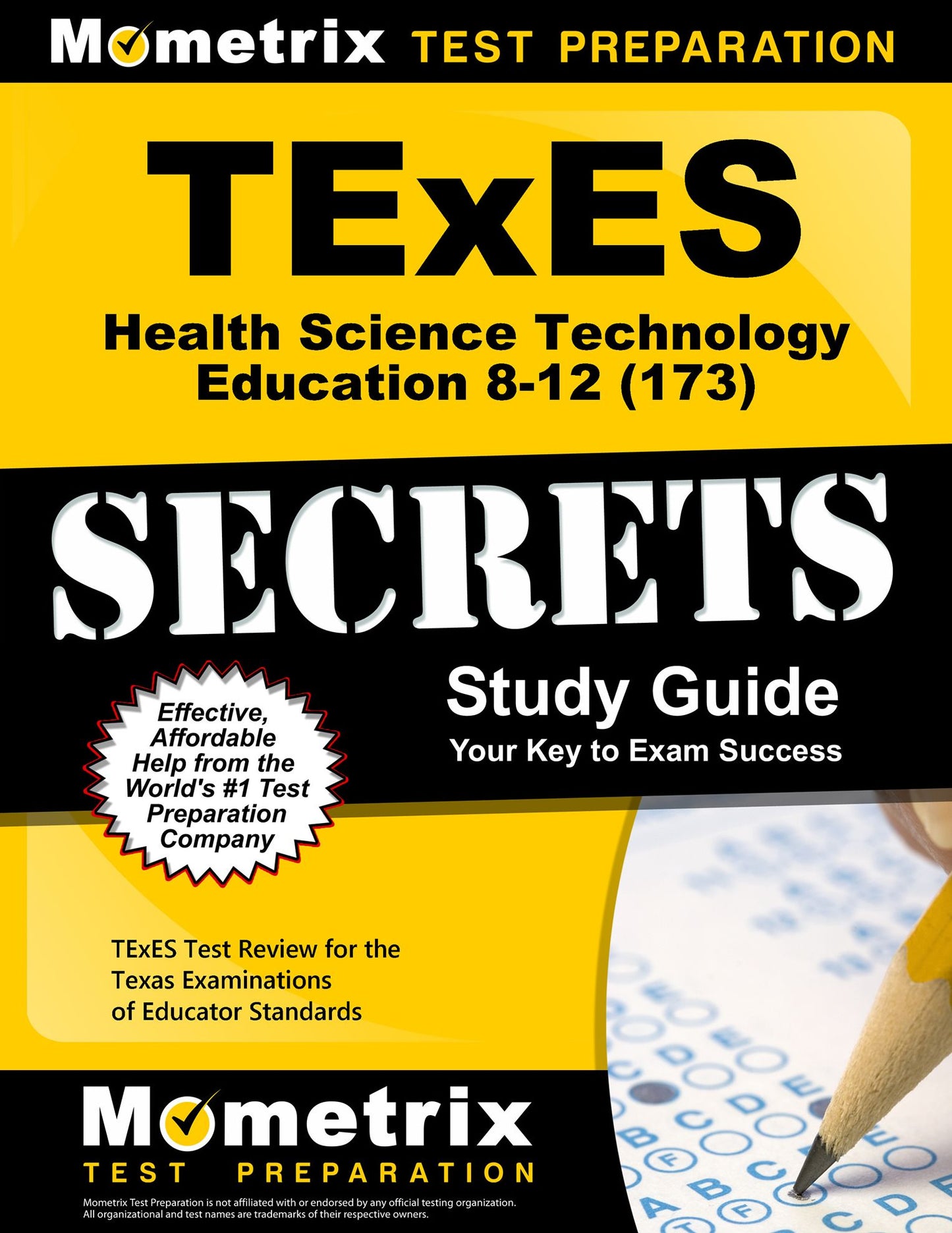 TExES (173) Health Science Technology Education 8-12 Exam Secrets Study Guide: TExES Test Review for the Texas Examinations of Educator Standards