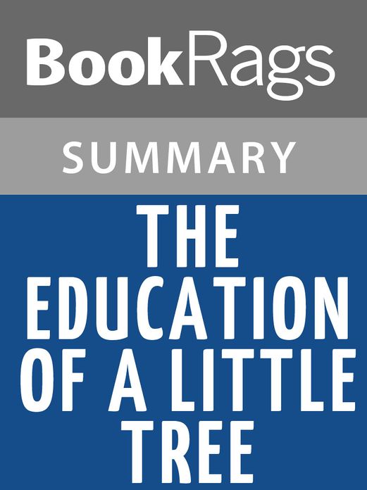 The Education of Little Tree by Forrest Carter Summary & Study Guide