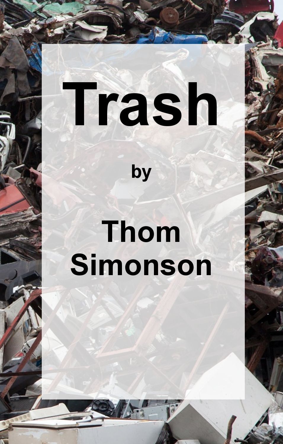 Trash
