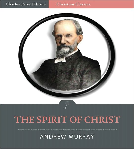 The Spirit of Christ (Illustrated)