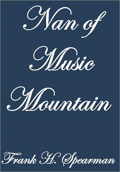 NAN OF MUSIC MOUNTAIN