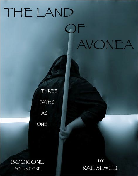 The Land of Avonea: Three Paths As One