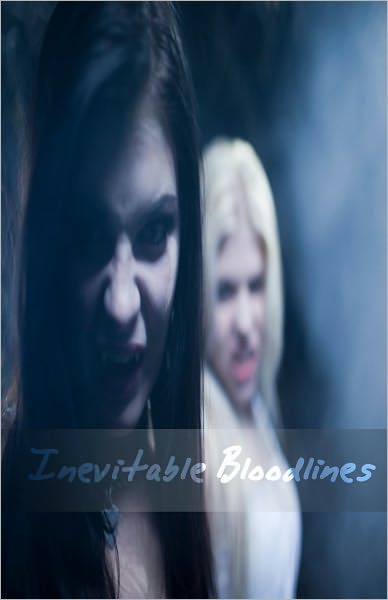Inevitable Bloodlines