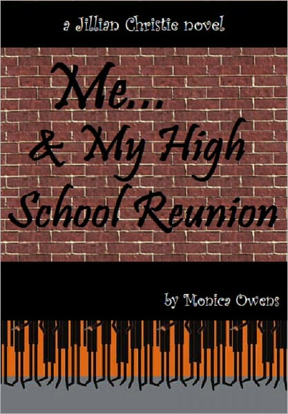 Me...and My High School Reunion