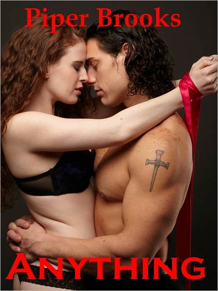 Anything: A BDSM Erotic Romance
