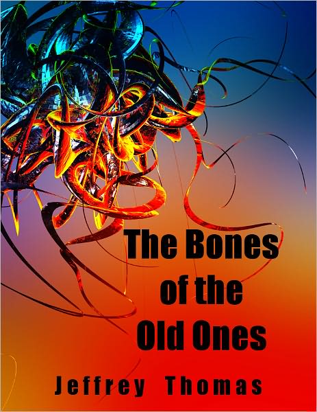 The Bones of the Old Ones