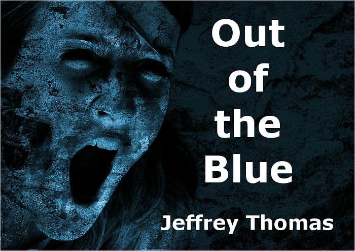 Out of the Blue