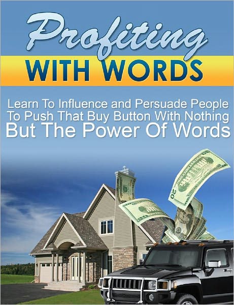 Profiting With Words