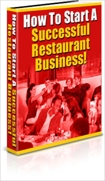 How to Start a Successful Restaurant Business