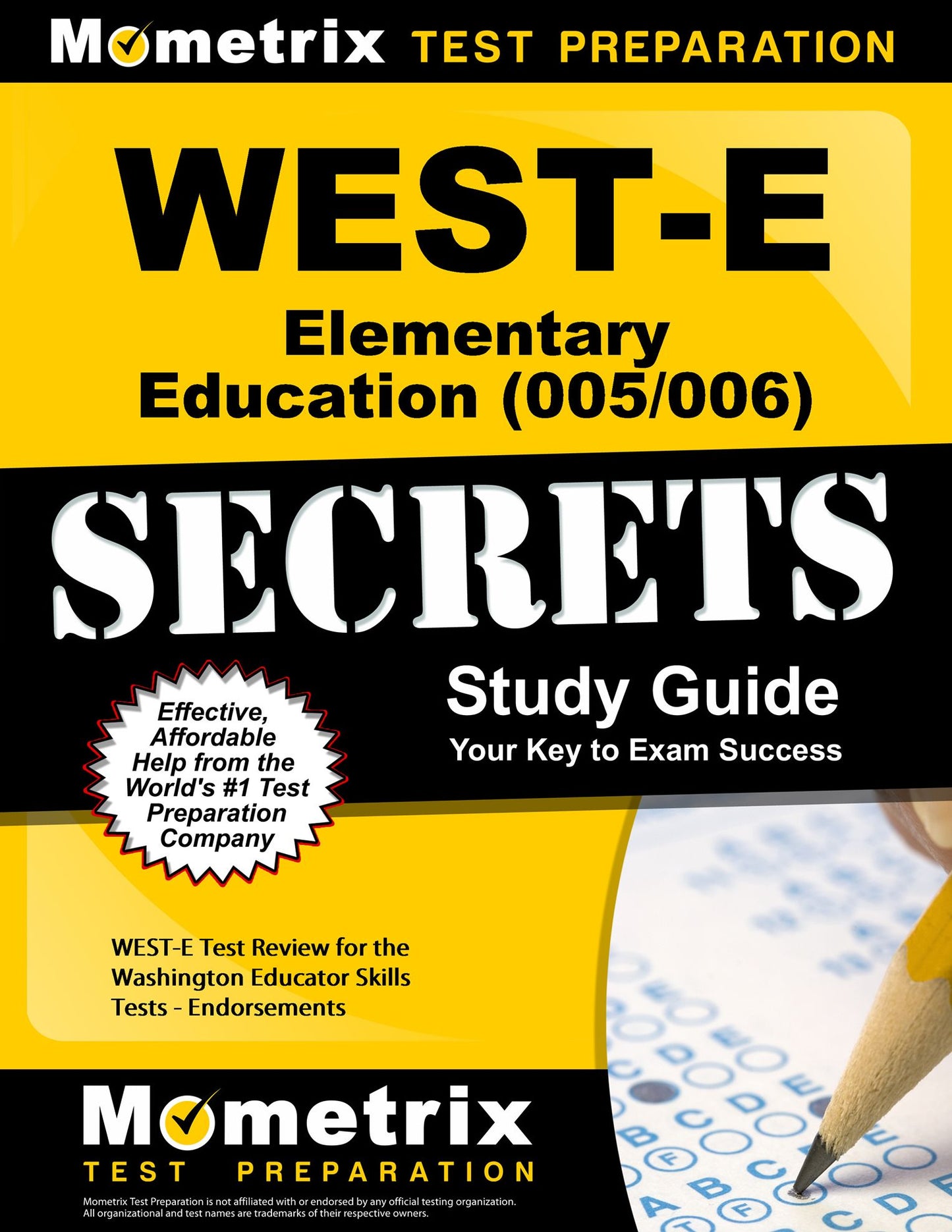 WEST-E Elementary Education (005/006) Secrets Study Guide: WEST-E Test Review for the Washington Educator Skills Tests-Endorsements