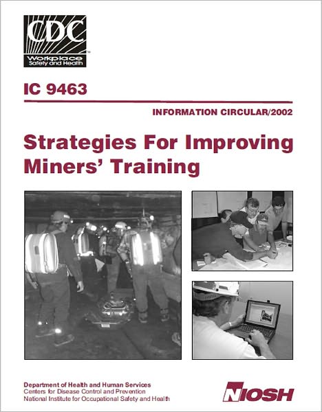 Strategies for Improving Miners' Training