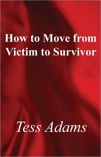 How to Move from Victim to Survivor