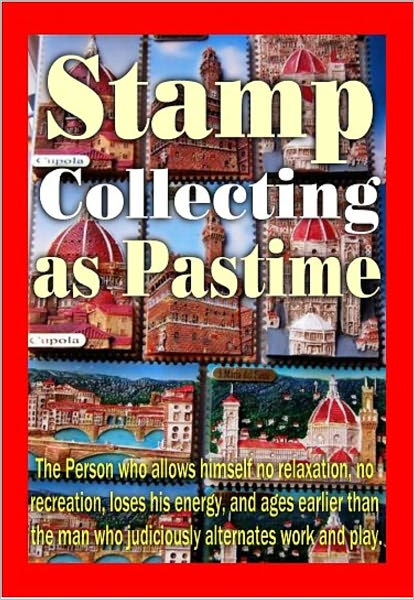 Stamp Collecting as Pastime
