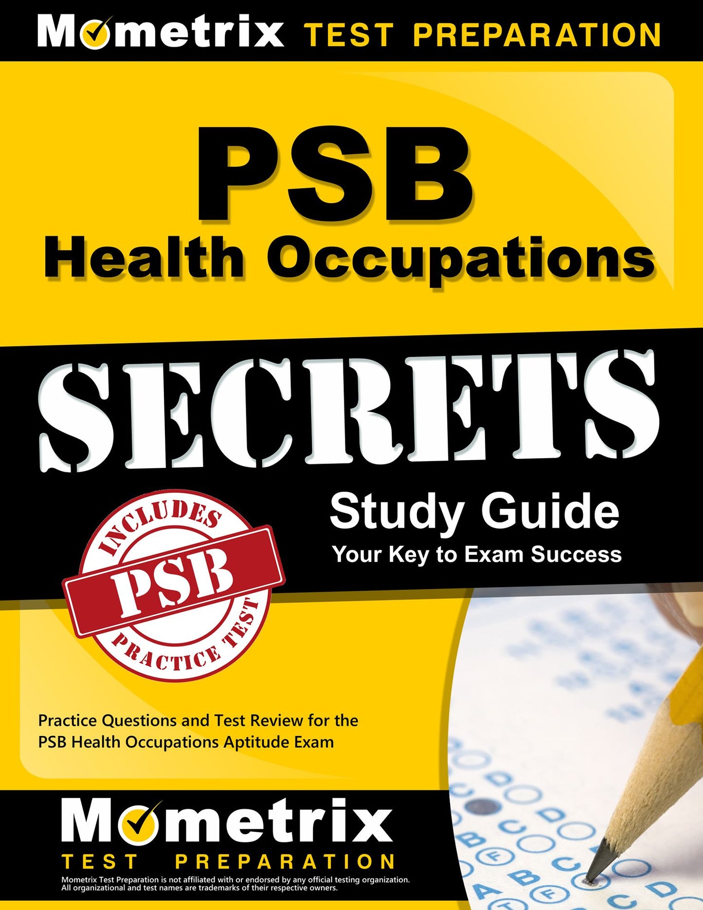 PSB Health Occupations Secrets Study Guide: Practice Questions and Test Review for the PSB Health Occupations Exam