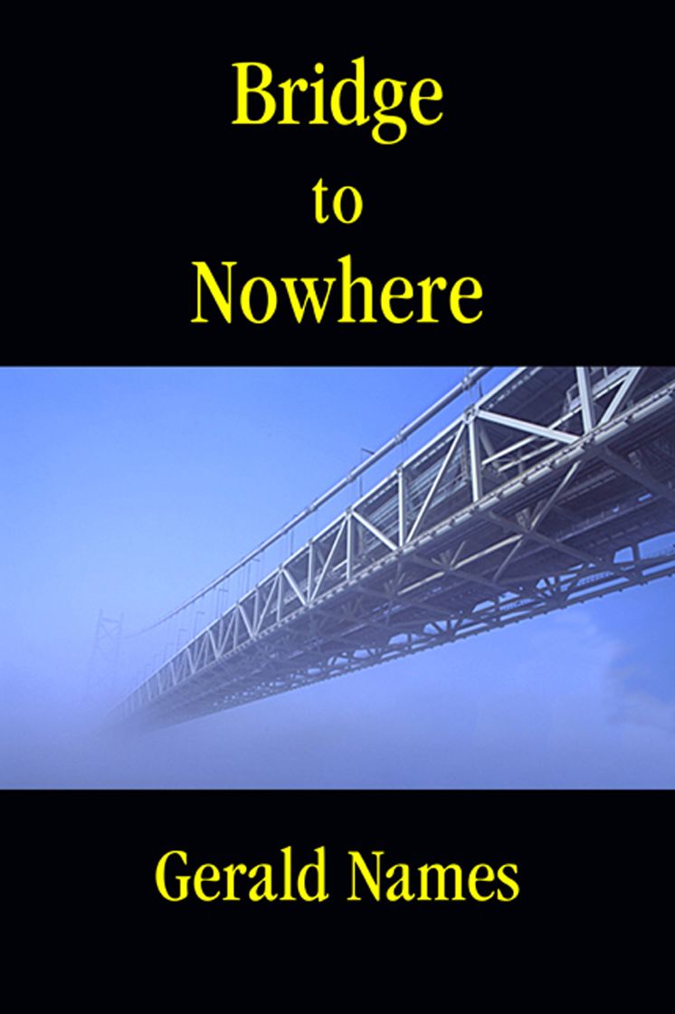 Bridge to Nowhere