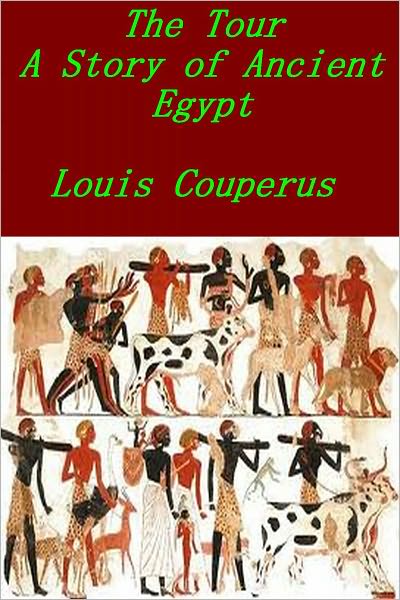 The Tour A Story of Ancient Egypt