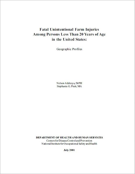 Fatal Unintentional Farm Injuries Among Persons Less than 20 Years of Age in the United States