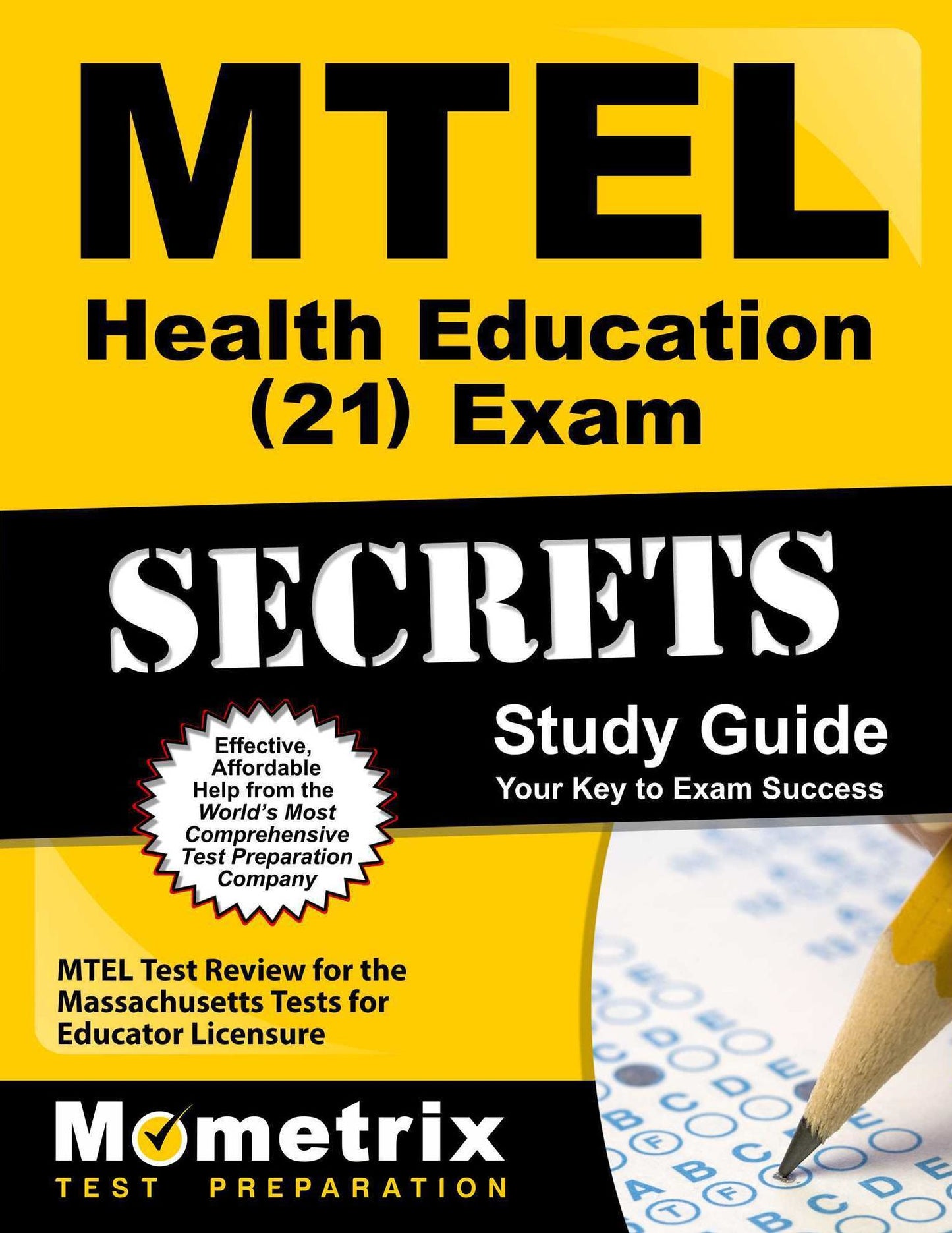 MTEL Health Education (21) Exam Secrets Study Guide: MTEL Test Review for the Massachusetts Tests for Educator Licensure