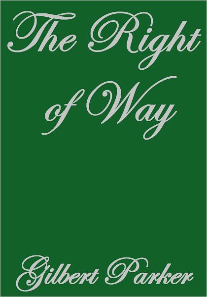 THE RIGHT OF WAY