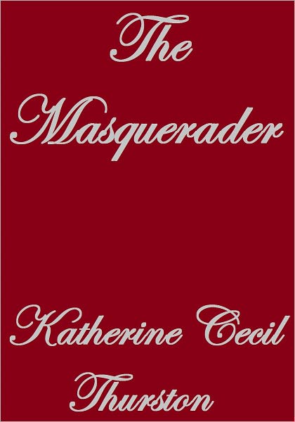 THE MASQUERADER