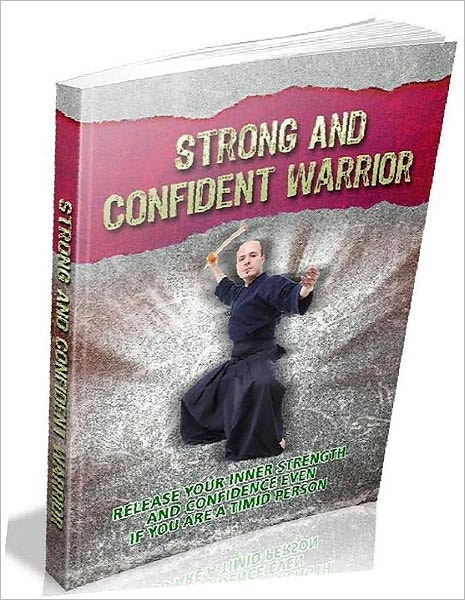 Study Guide eBook - Strong And Confident Warrior - The Heart Of Confidence