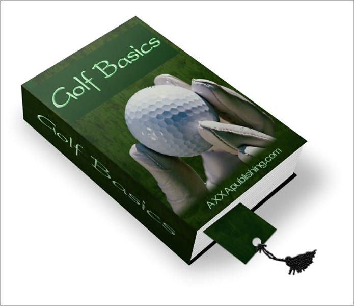 Golf Basics - How To Play a Better Game