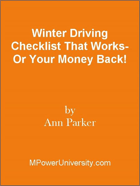 Winter Driving Checklist That Works- Or Your Money Back!