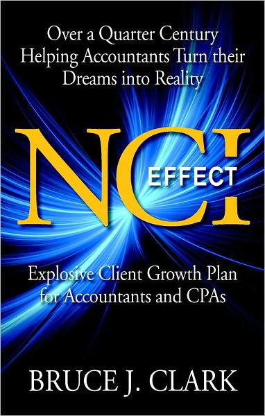 NCI Effect: Explosive Client Growth Plan for Accountants and CPAs