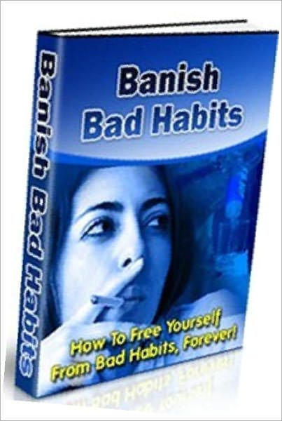 Study Guide eBook - How To Free Yourself From Bad Habits, Forever! - Self-destructive behavior