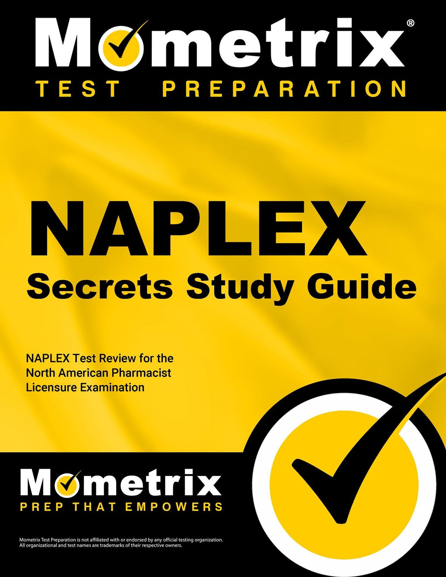 NAPLEX Secrets Study Guide: NAPLEX Test Review for the North American Pharmacist Licensure Examination