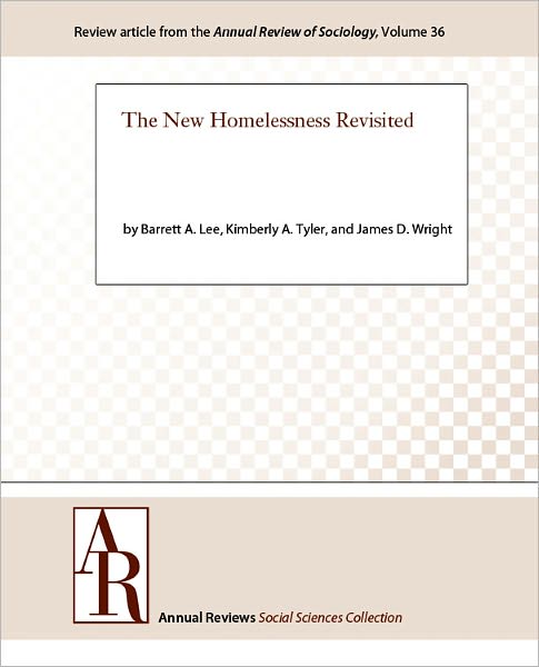 The New Homelessness Revisited