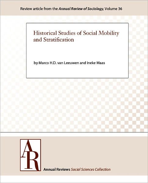 Historical Studies of Social Mobility and Stratification