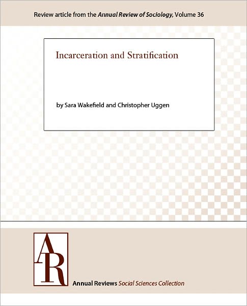 Incarceration and Stratification