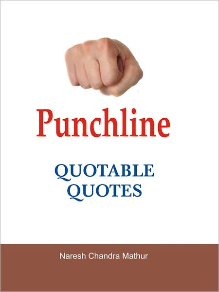 Punchline Quotable Quotes
