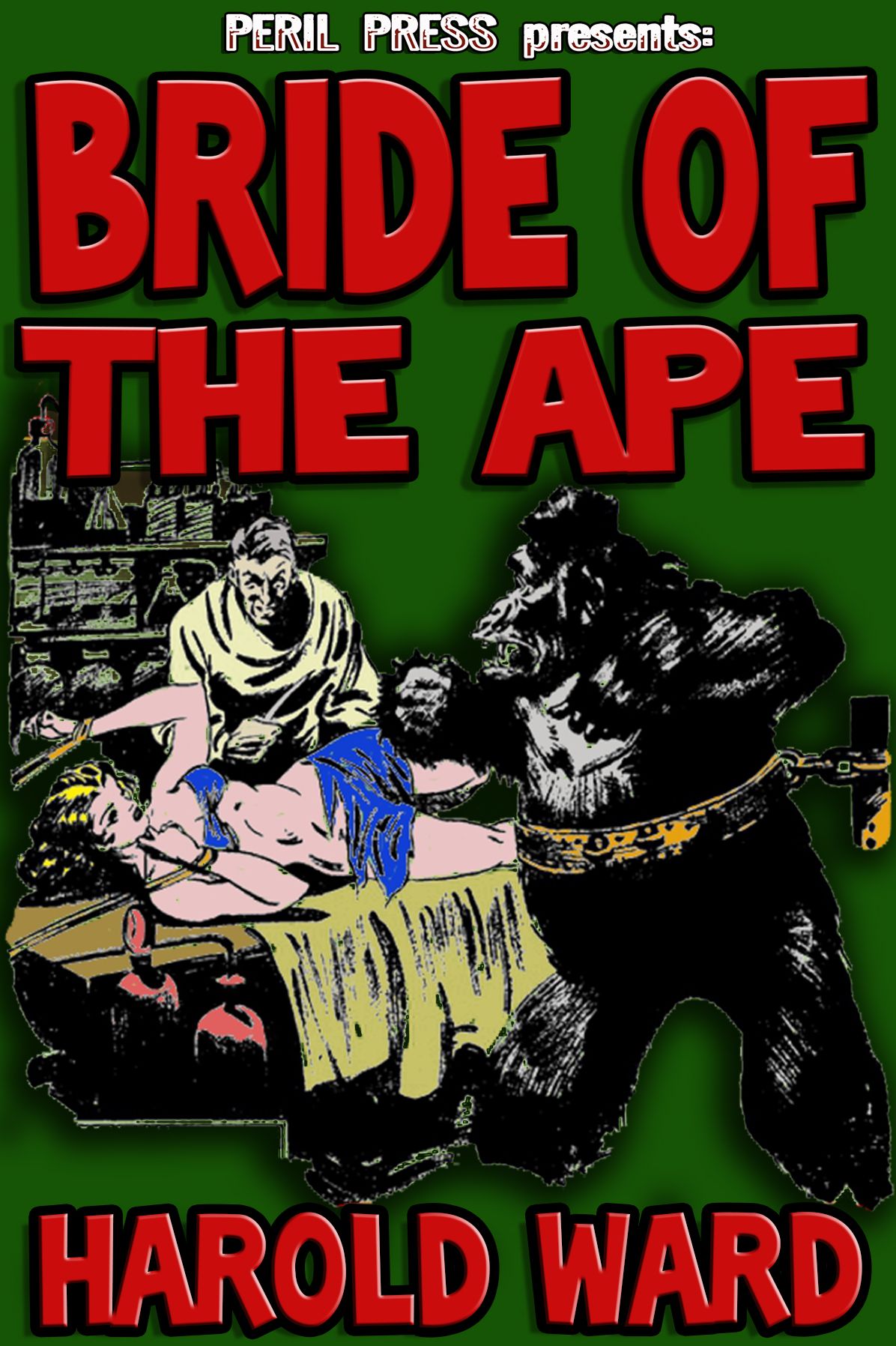 Bride of the Ape - Great Minds Run [Illustrated]