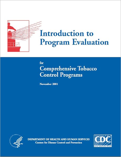 Introduction to Program Evaluation for Comprehensive Tobacco Control Programs